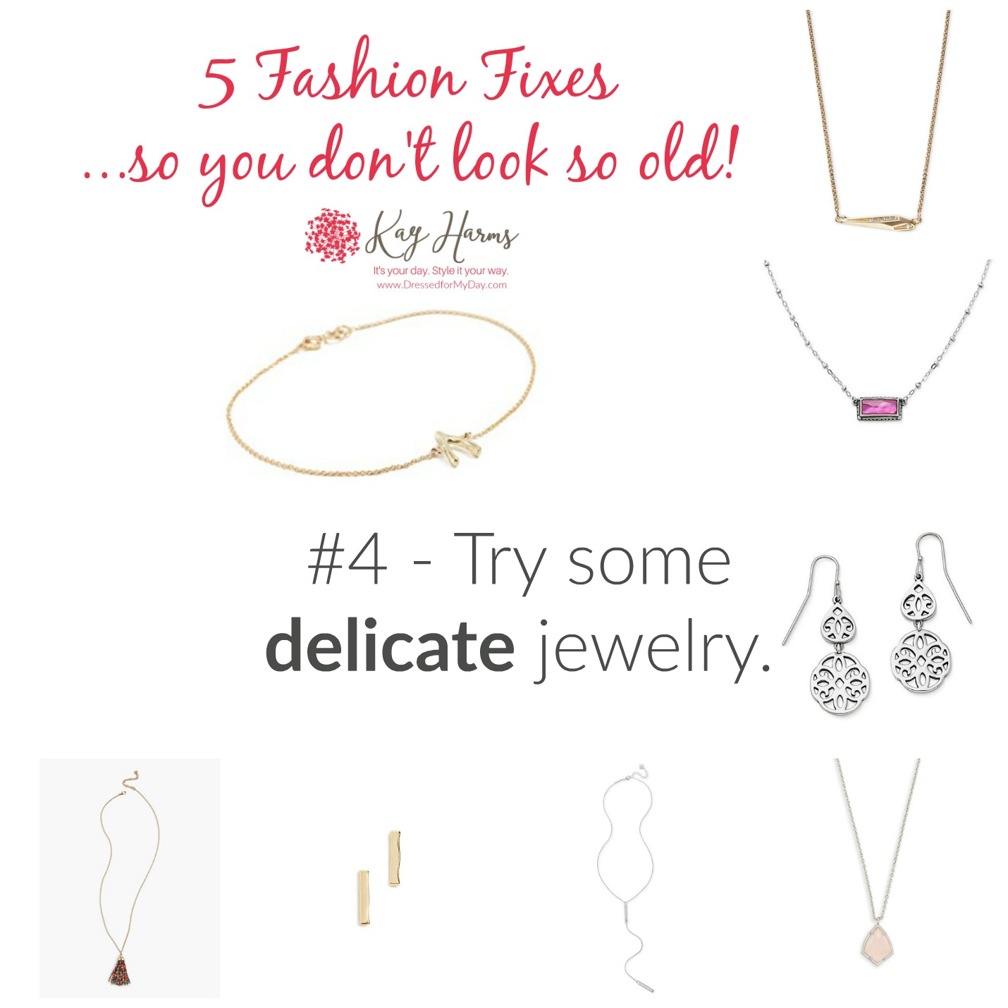 Choose delicate, youthful jewelry