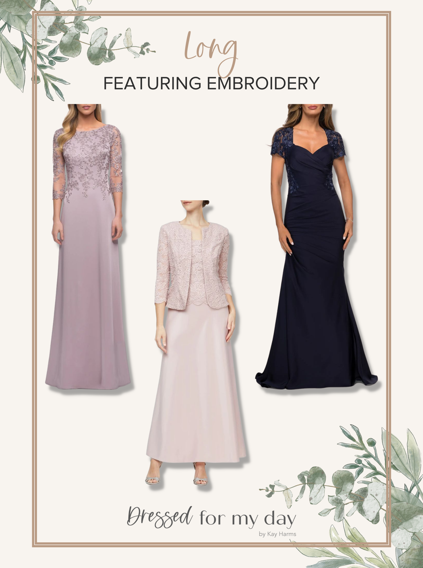Mother of the Bride Dresses Featuring Embroidery