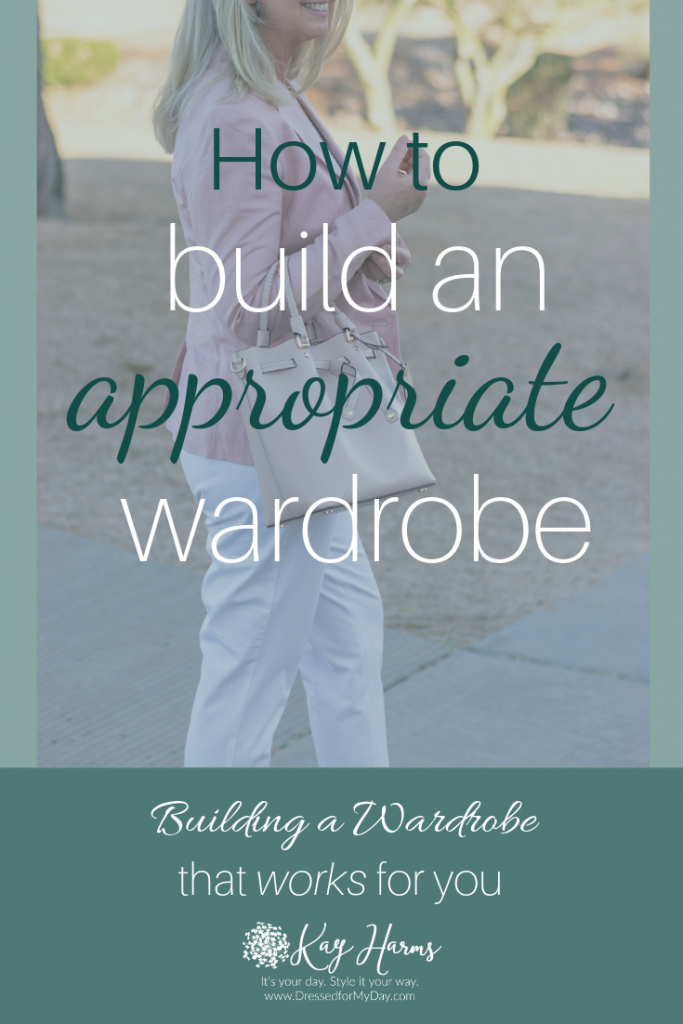 How to Build an Appropriate Wardrobe