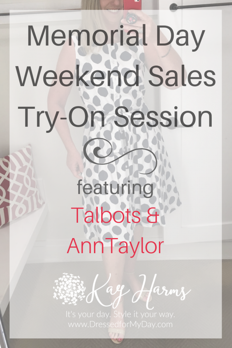 Talbots & Ann Taylor TryOn Sessions Dressed for My Day