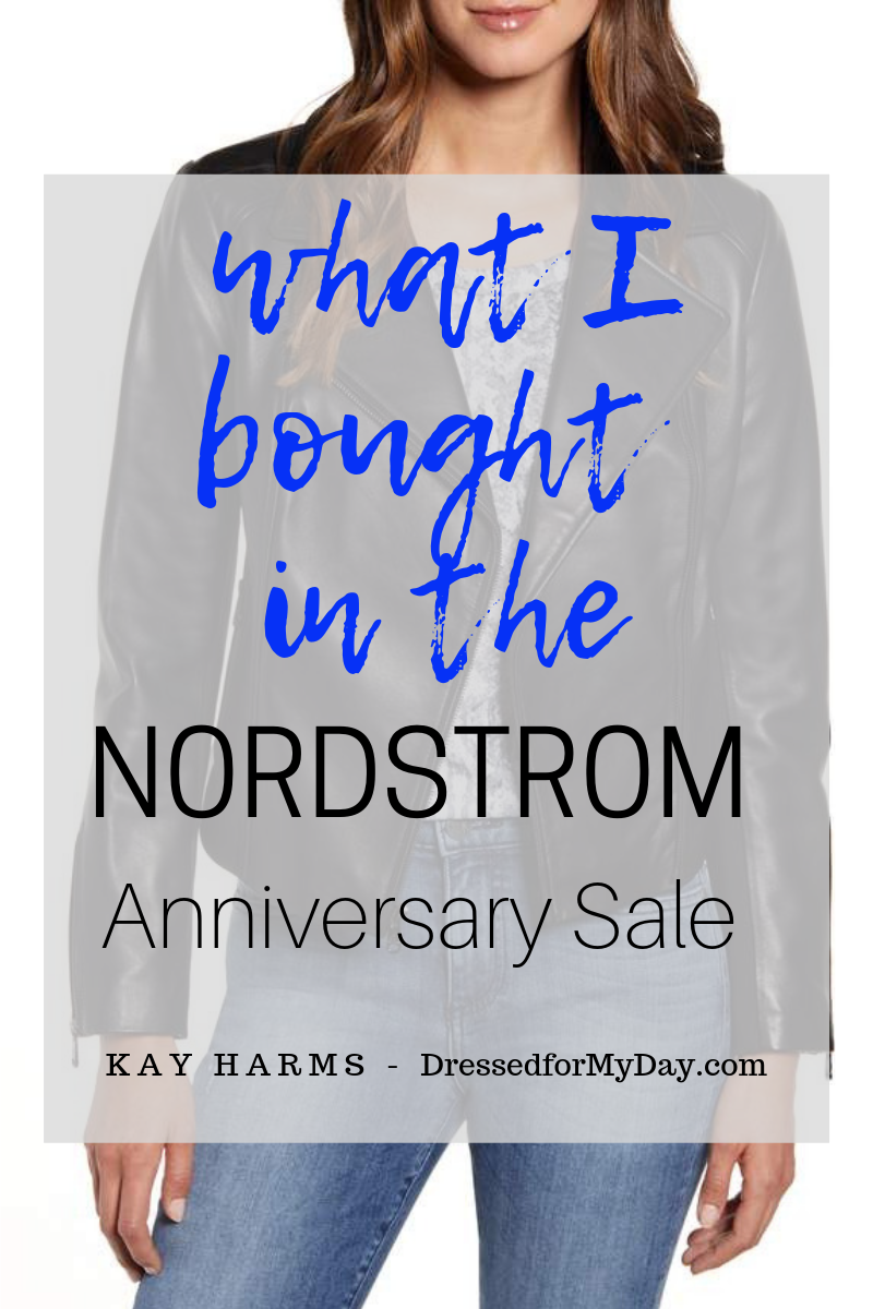 What I Bought in the Nordstrom Anniversary Sale - Dressed for My Day