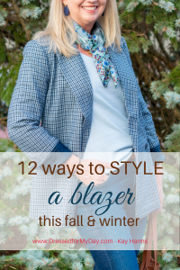 12 Ways to Style a Blazer this Fall & Winter - Dressed for My Day