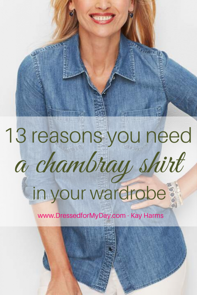 13 reasons you need a chambray shirt in your wardrobe