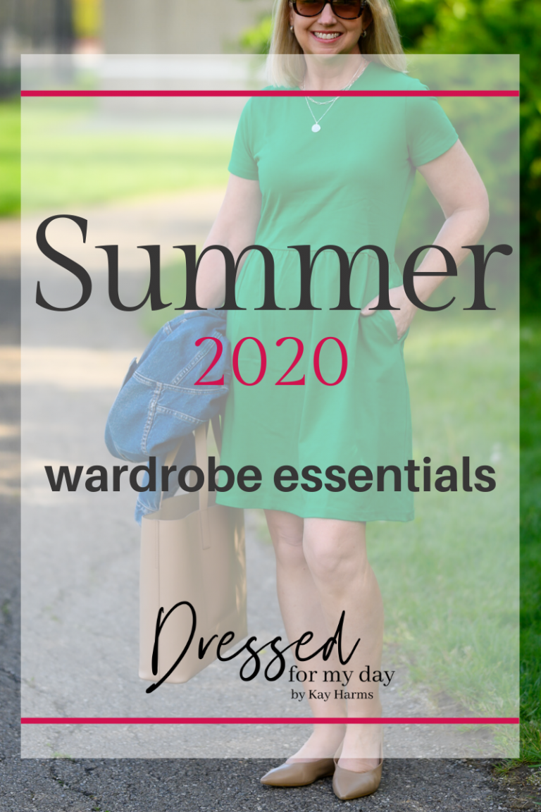 Summer Wardrobe Essentials - Dressed for My Day