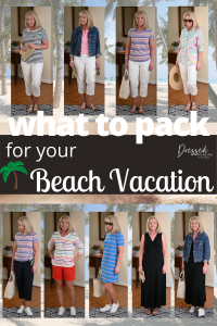 What to Pack for Your Beach Vacation - Dressed for My Day