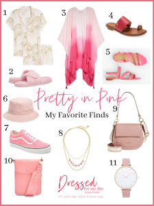 Pretty in Pink - My Favorite Finds - Dressed for My Day
