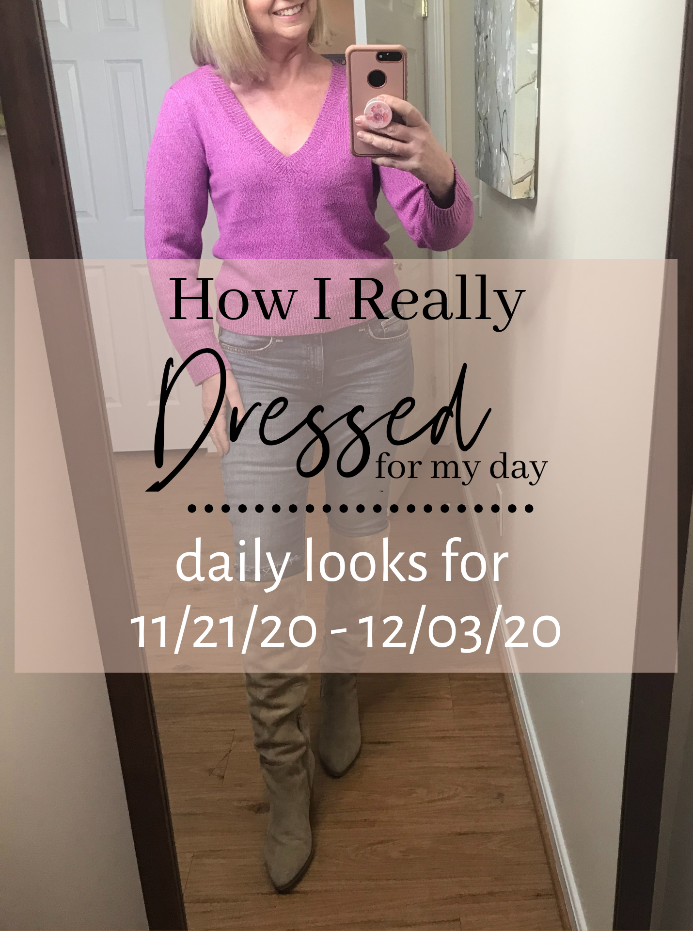 How I Really Dressed 11_21_20