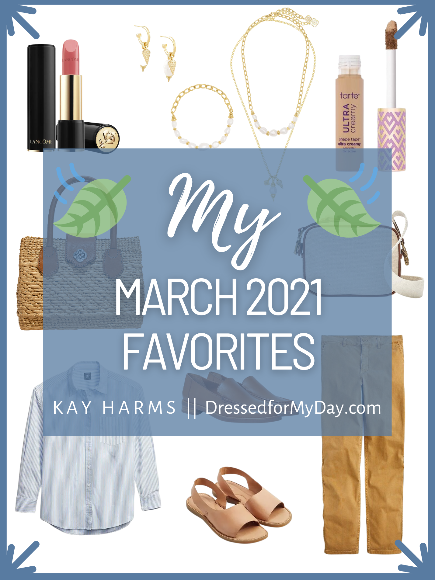 March 2021 Favorites