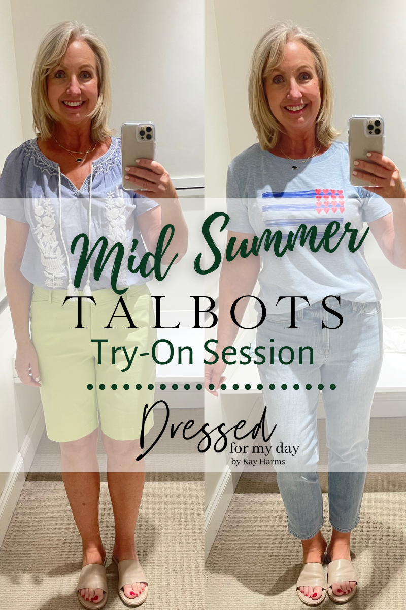 Mid Summer Talbots Try-On Session