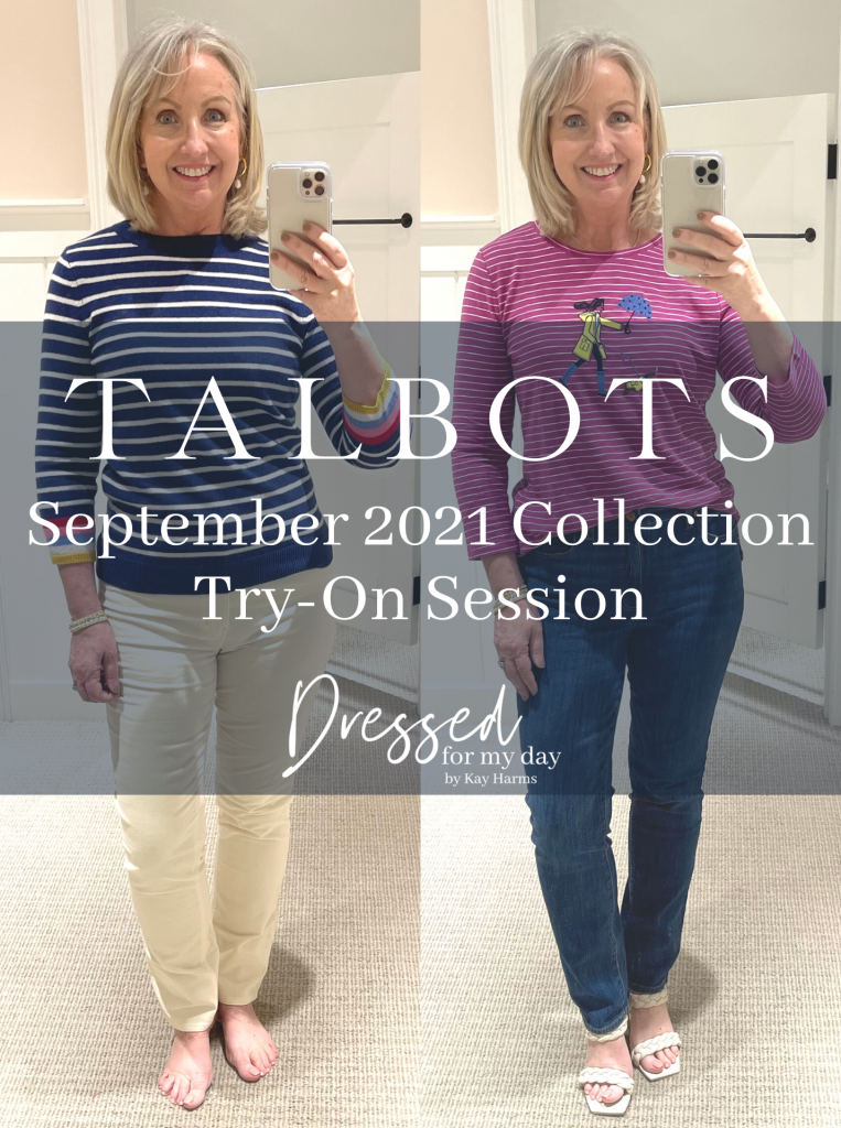 Talbots Try-On Session September 2021 - Dressed for My Day