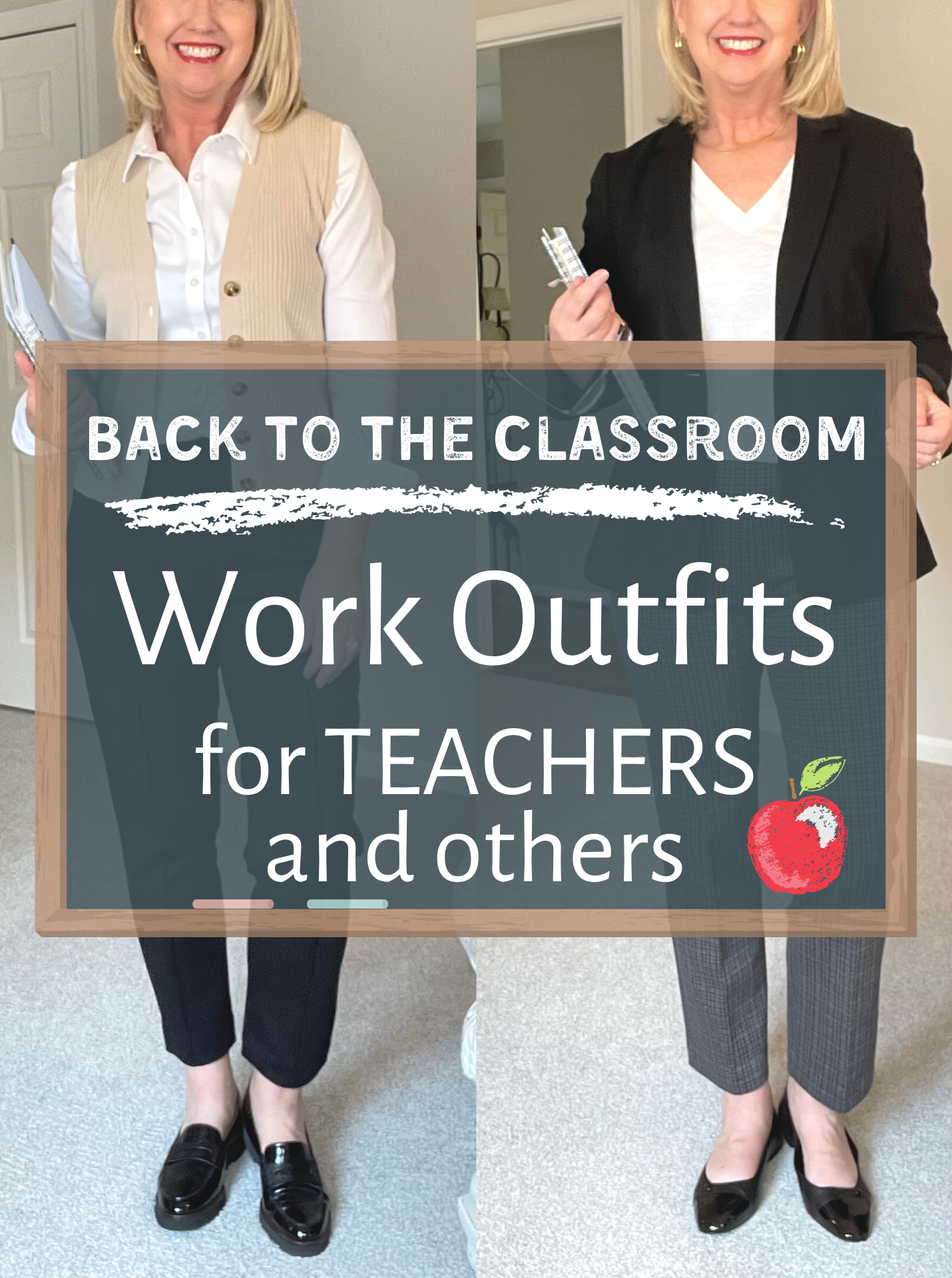 Back to the Classroom Work Outfits for TEACHERS and others
