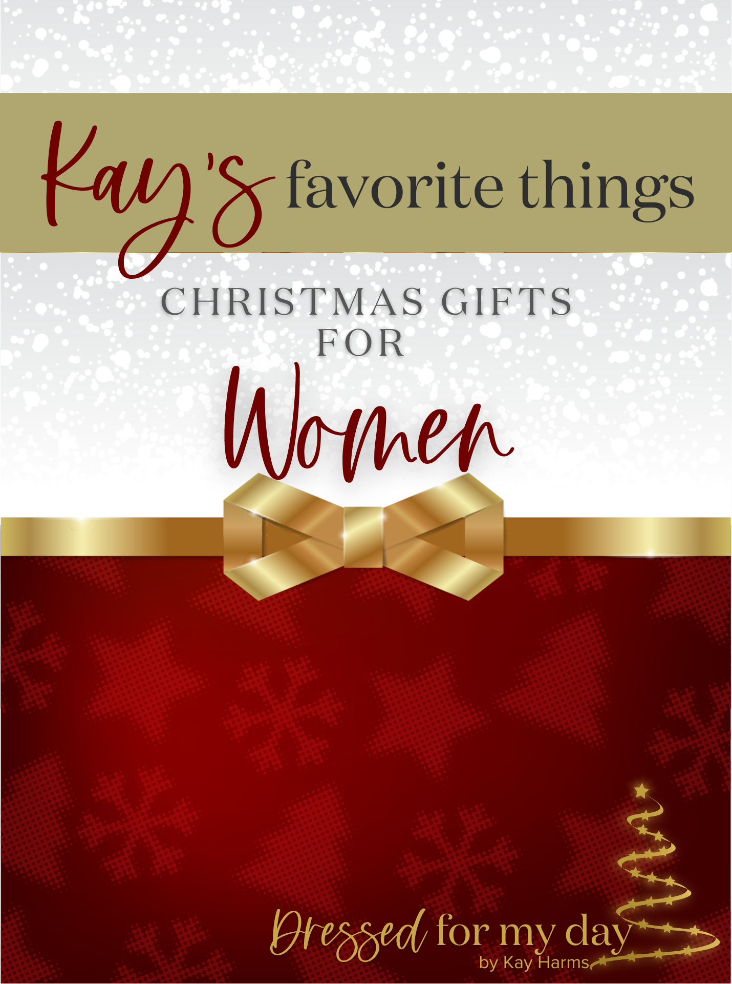 Kay's Favorite Things Christmas Gifts for Women