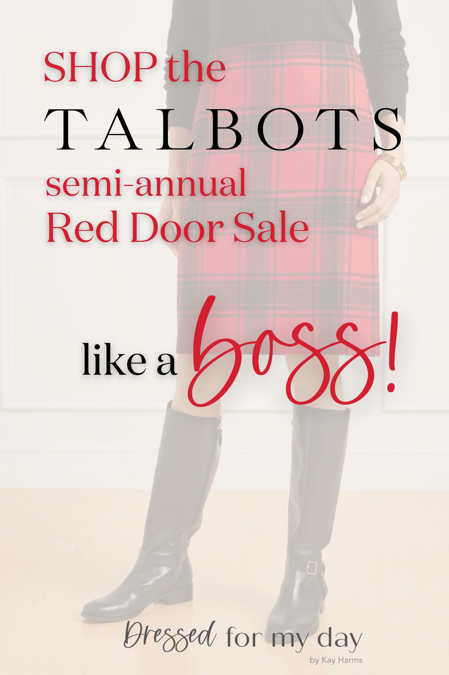 Shop the Talbots Semi-Annual Red Door Sale Like a Boss!