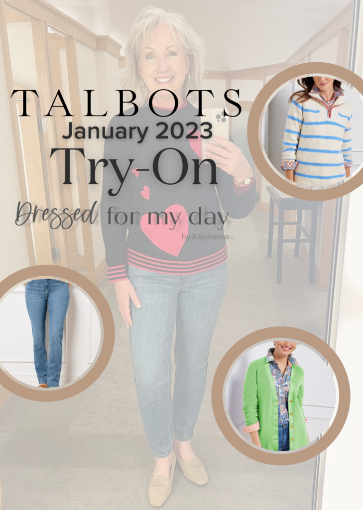 Talbots January 2023 Try-On Session - Dressed for My Day