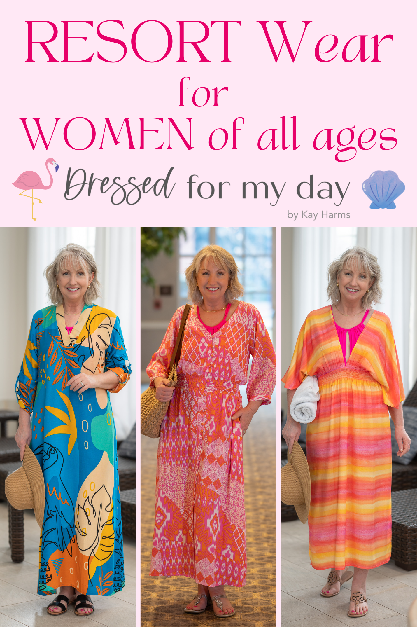RESORT Wear for WOMEN of all ages