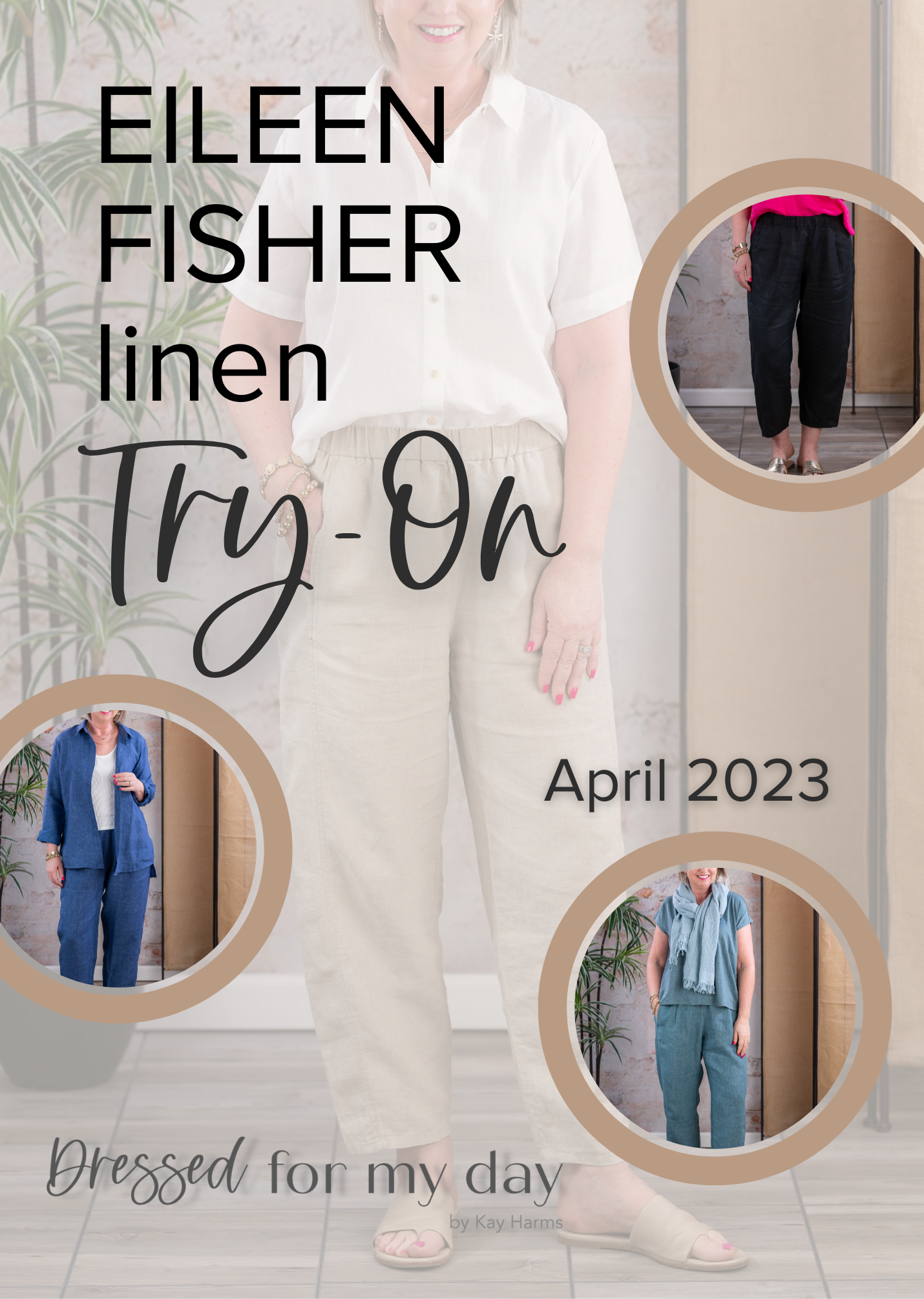 Eileen Fisher Linen try-on Session 2023
