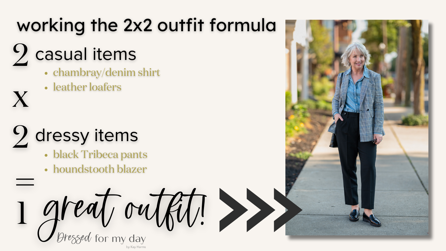 Working the 2x2 Outfit Formula 3