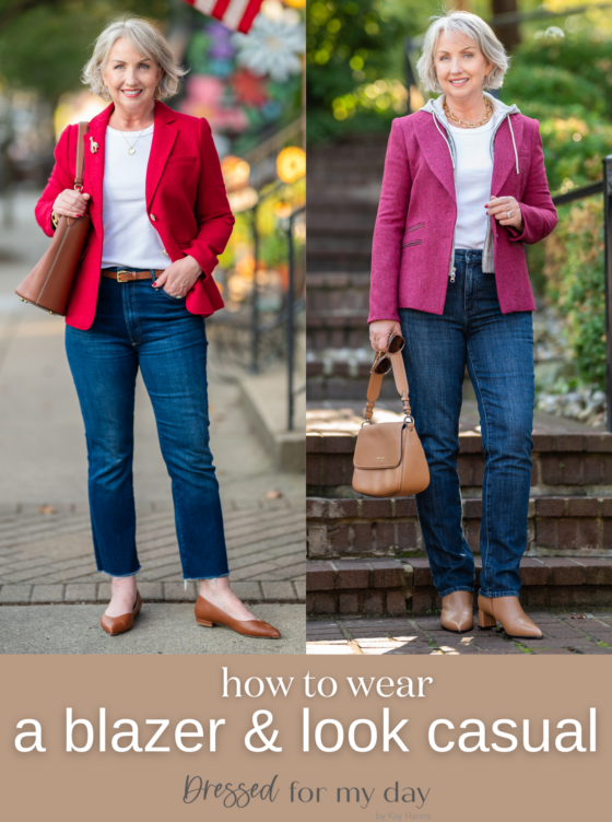 How to Wear a Blazer and Look Casual - Dressed for My Day