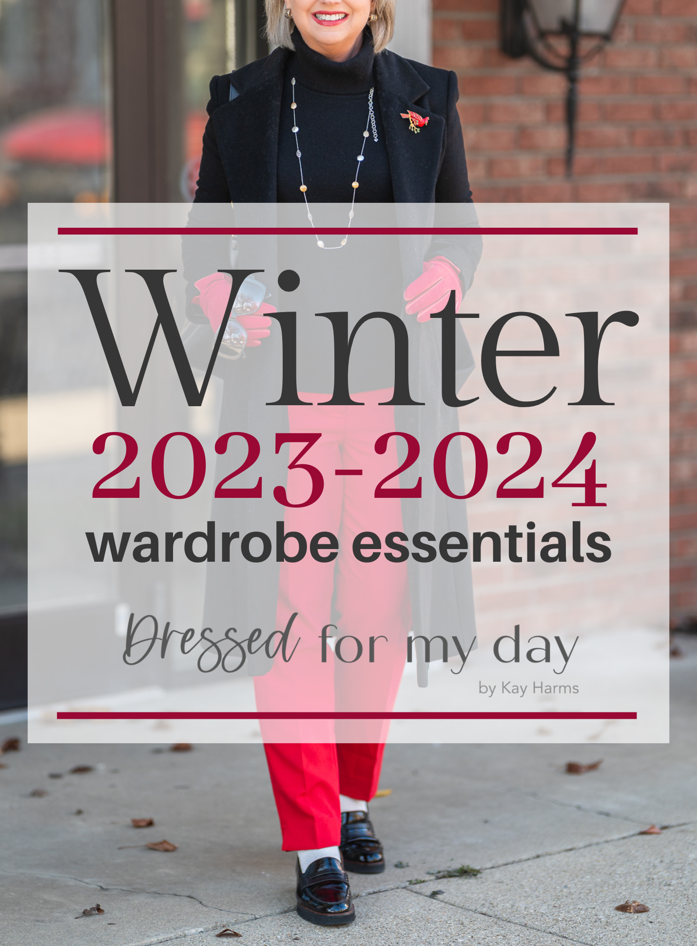 Winter Wardrobe Essentials - Dressed for My Day