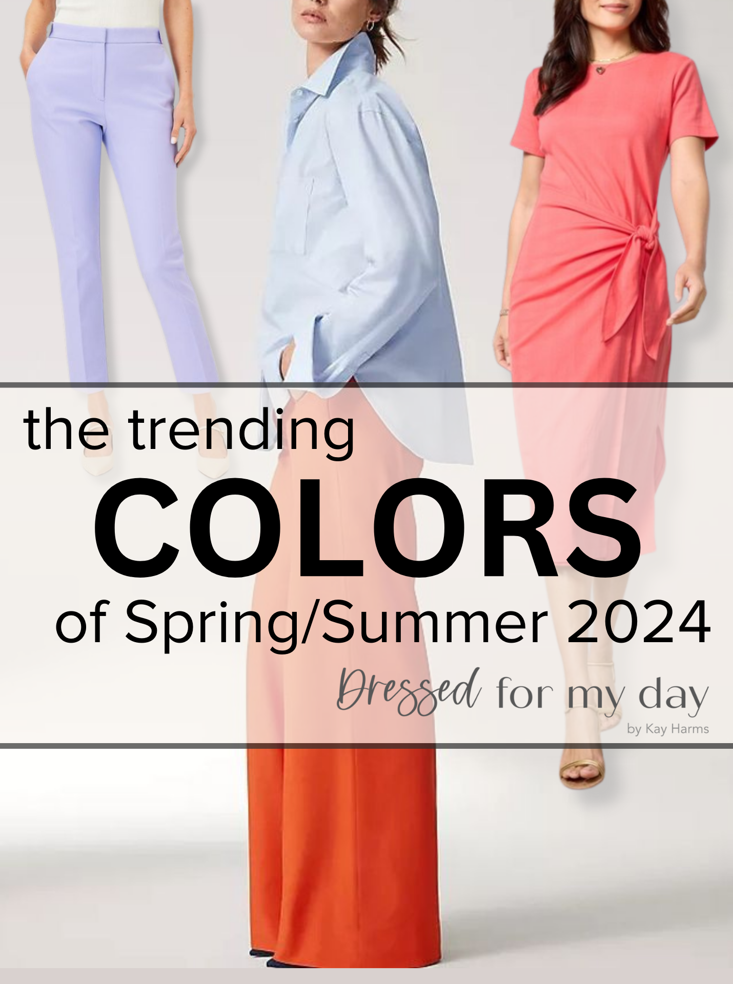 The Trending Colors of Spring/Summer 2024