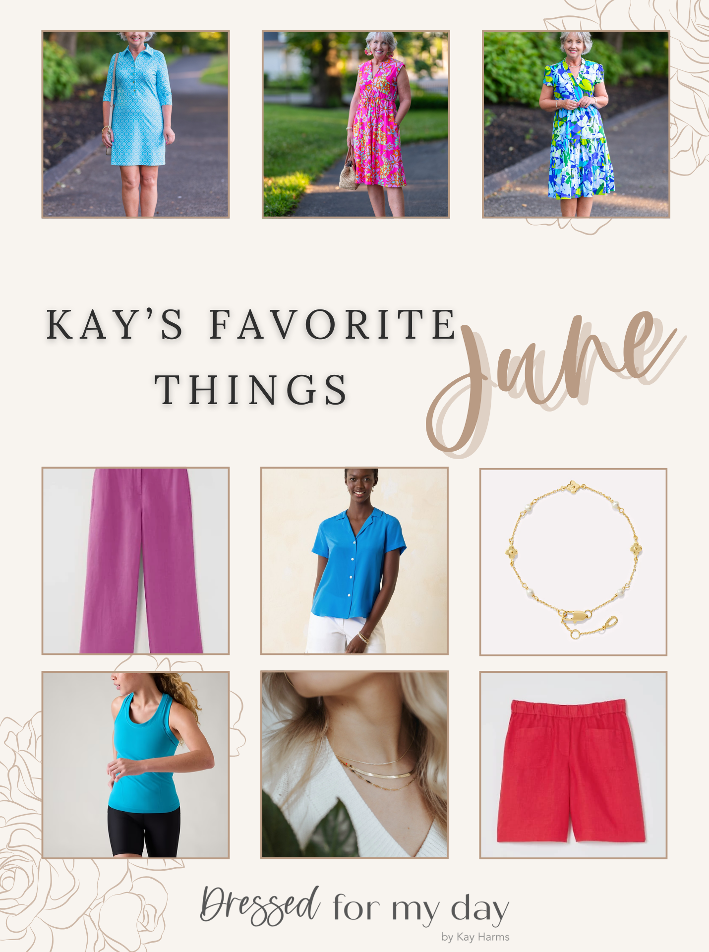 Kay's Favorite Things June 2024