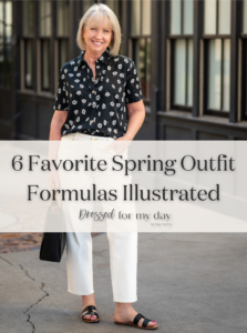 6 Favorite Spring Outfit Formulas Illustrated - Dressed for My Day