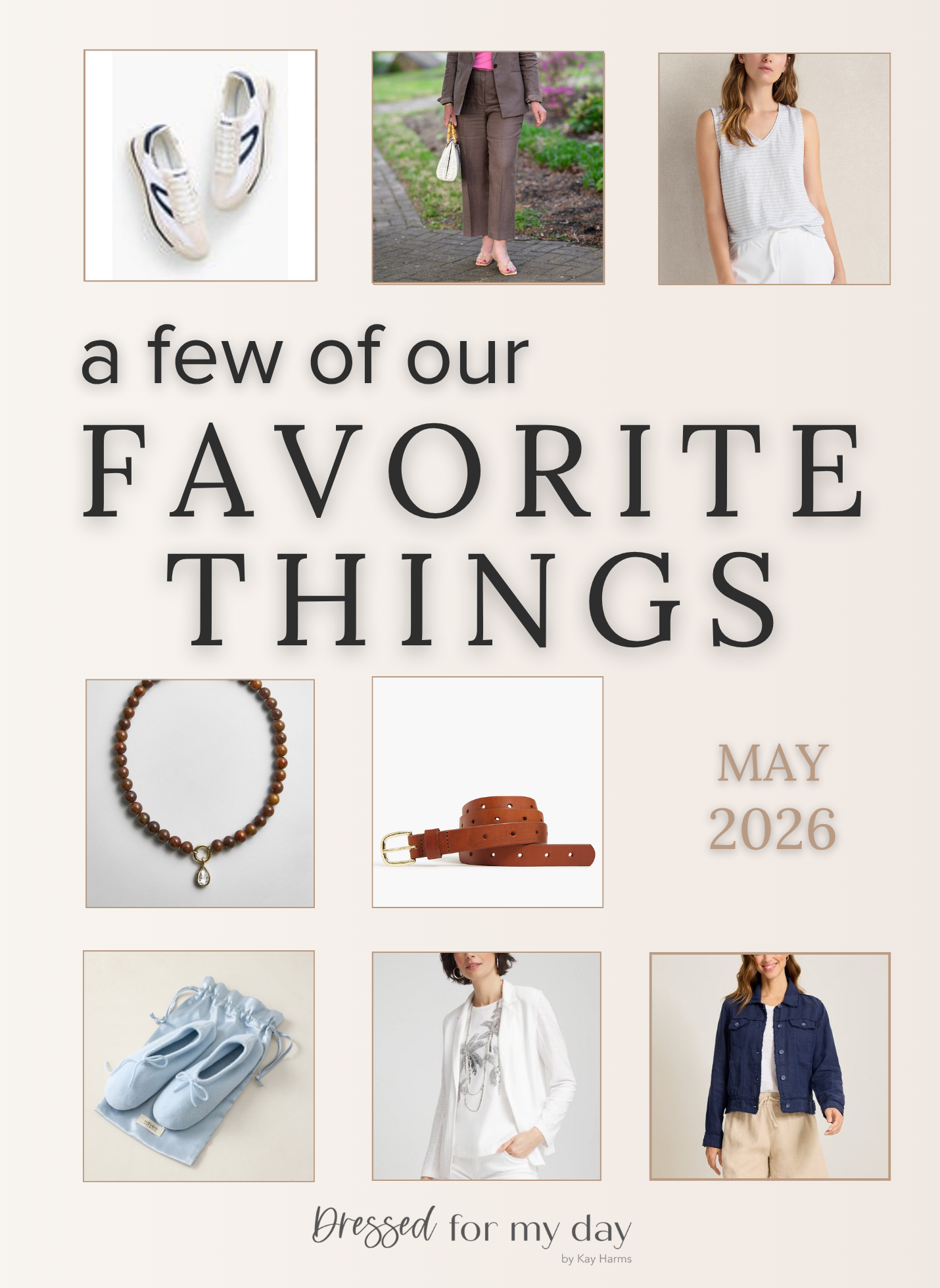 a Few of Our Favorite Things in May 2026